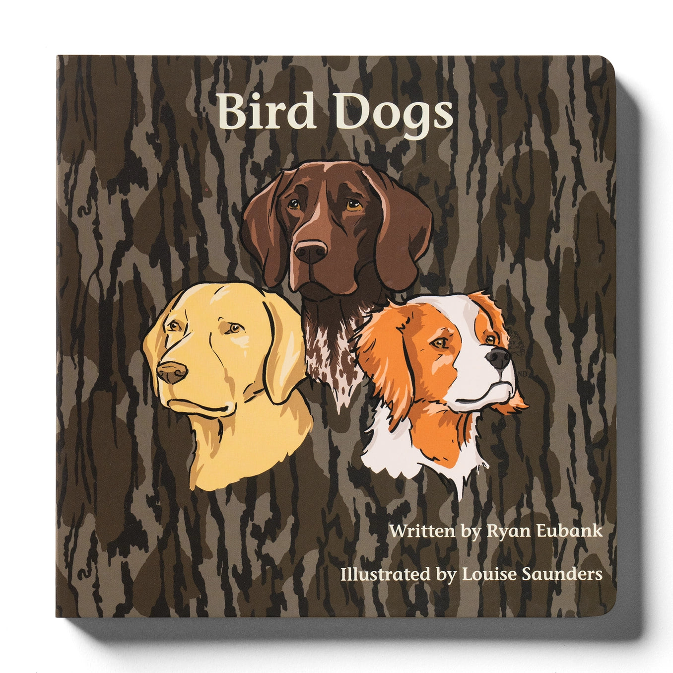 Mossy Oak Edition Bird Dogs Book - Doodlebug's Children's Boutique