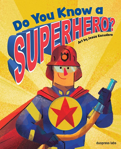 Do You Know a Superhero Book
