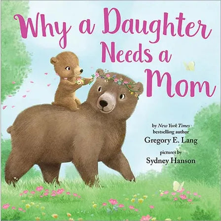 Why a Daughter Needs a Mom Book - Doodlebug's Children's Boutique