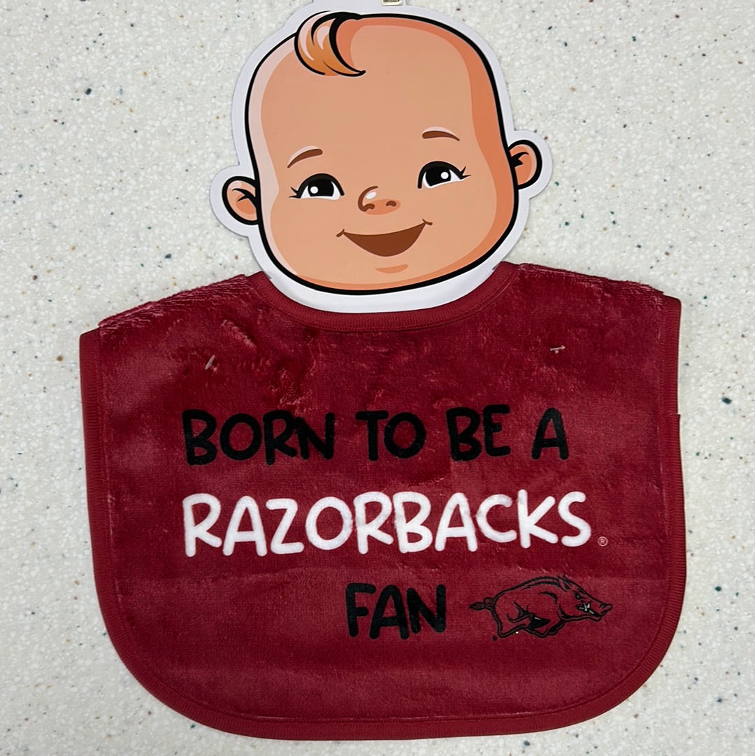 Born to be a Razorbacks Fan Bib - Doodlebug's Children's Boutique