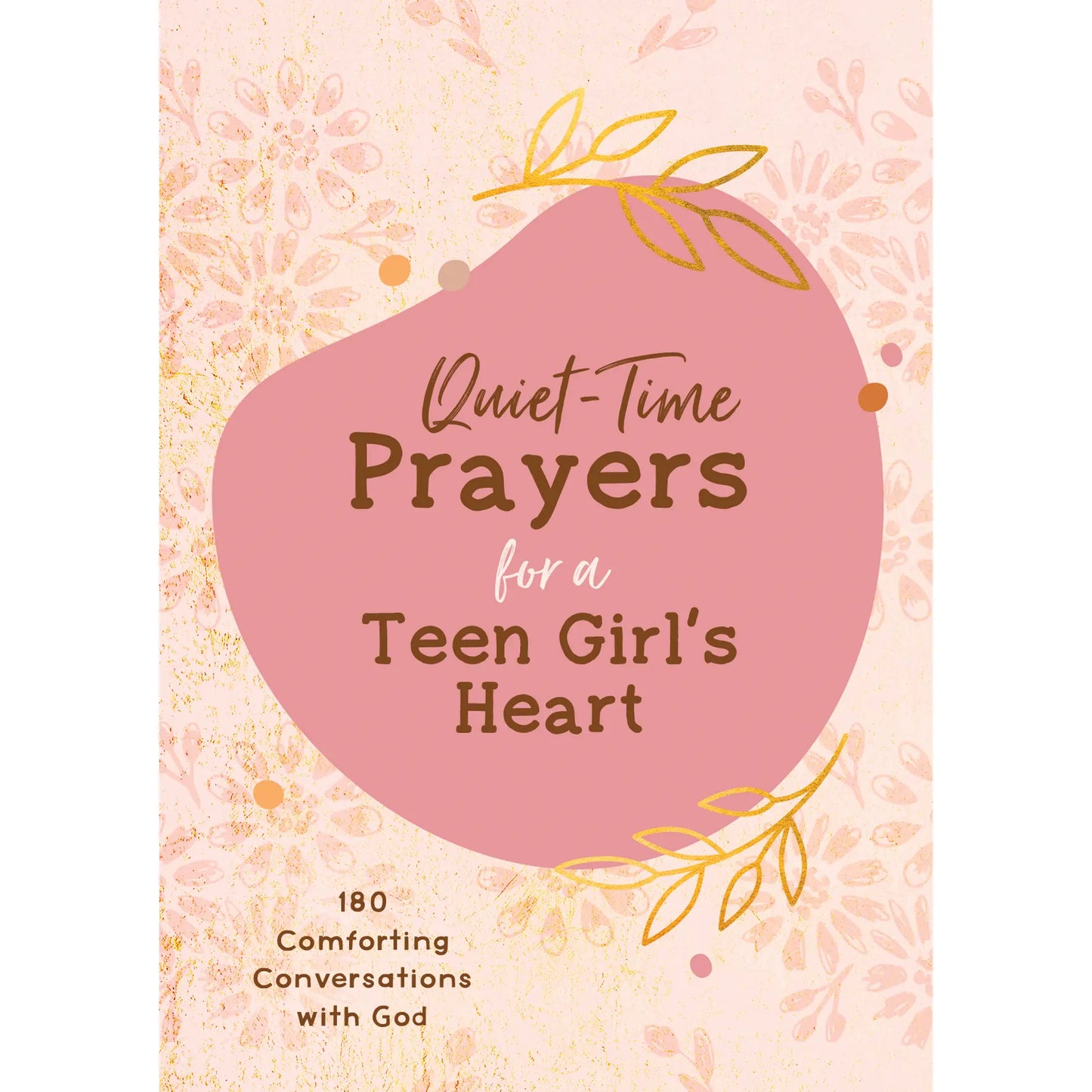 Quiet Time Prayers for a Teen Girl's Heart - Doodlebug's Children's Boutique