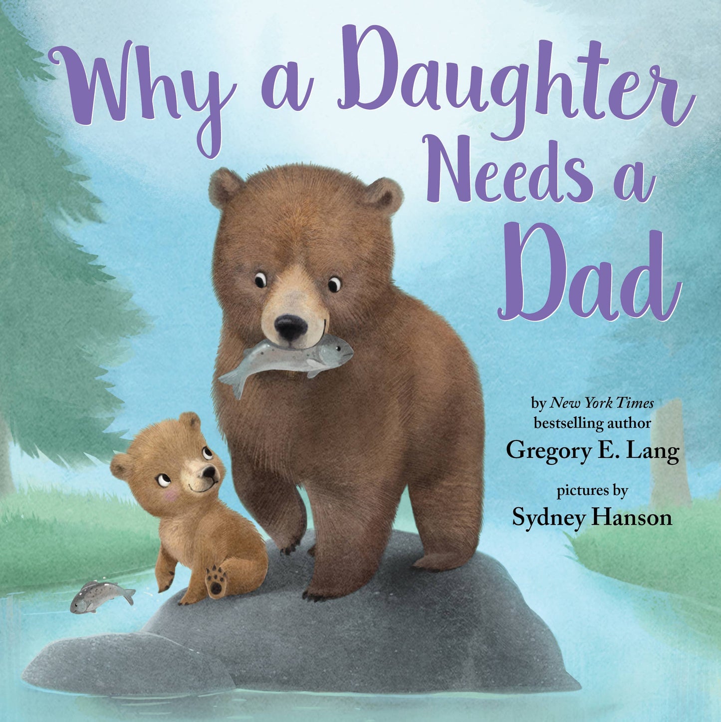 Why a Daughter Needs a Dad Book - Doodlebug's Children's Boutique