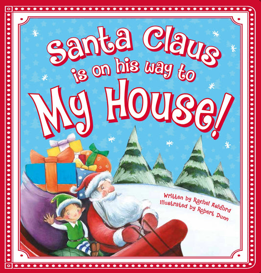 Santa Claus Is On My Way To My House Book - Doodlebug's Children's Boutique