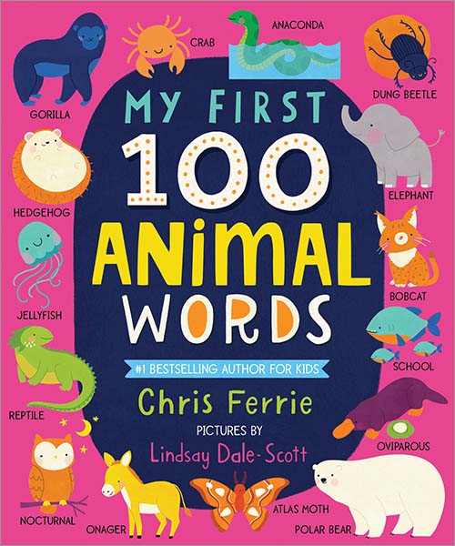 My First 100 Animal Words Book  - Doodlebug's Children's Boutique
