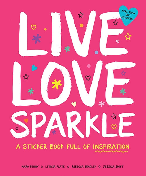 Live Love Sparkle Book  - Doodlebug's Children's Boutique