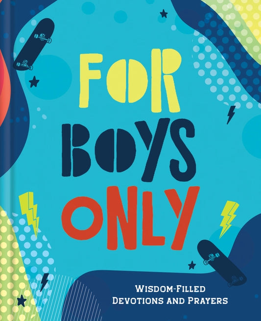 For Boys Only-Wisdom Filled Devotions and Prayers Book  - Doodlebug's Children's Boutique