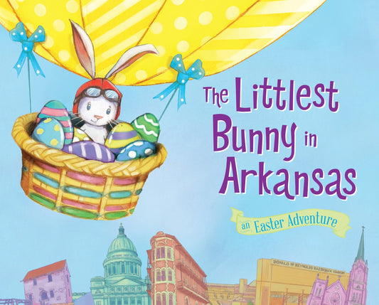 The Littlest Bunny in Arkansas Book  - Doodlebug's Children's Boutique