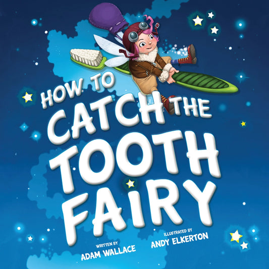How to Catch the Tooth Fairy Book  - Doodlebug's Children's Boutique