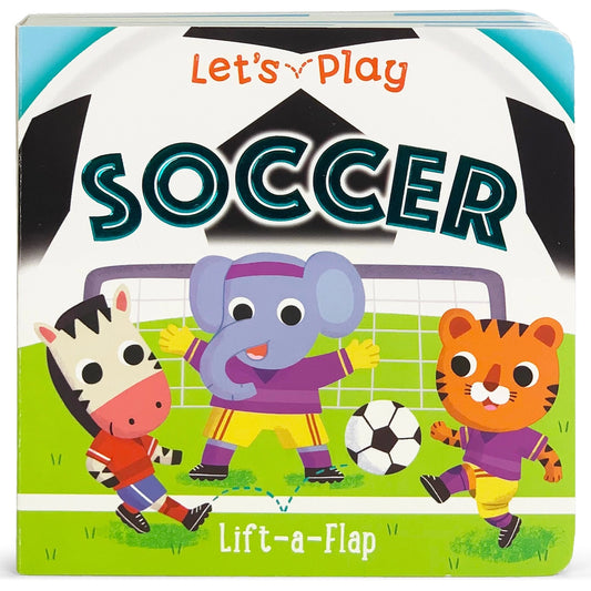 Let's Play Soccer Lift-a-Flap Book  - Doodlebug's Children's Boutique