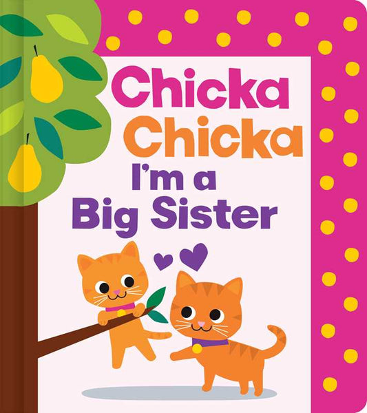 Chicka Chicka I'm a Big Sister - Doodlebug's Children's Boutique