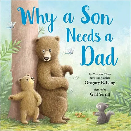 Why a Son Needs a Dad Book  - Doodlebug's Children's Boutique