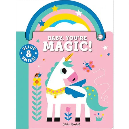 Baby, You're Magic! Slide and Smile Book  - Doodlebug's Children's Boutique