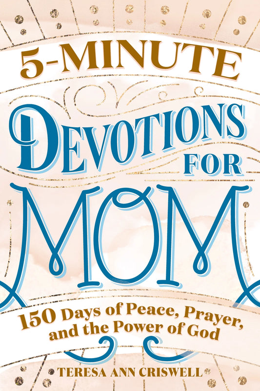 5 Minute Devotions for Mom