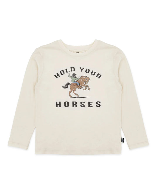 Hold Your Horses Long Sleeve Tee