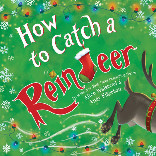 How to Catch a Reindeer Book  - Doodlebug's Children's Boutique