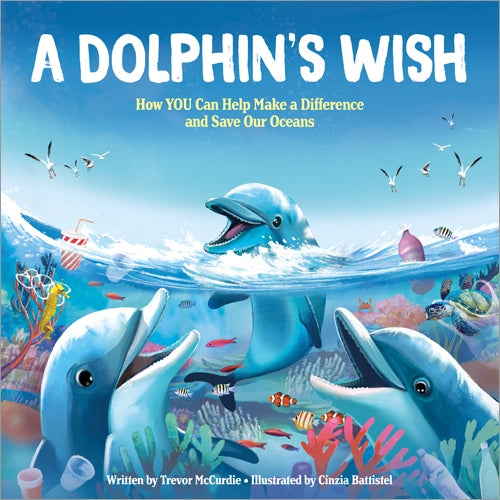 A Dolphin's Wish Book  - Doodlebug's Children's Boutique