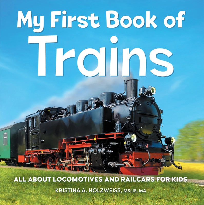 My First Book of Trains  - Doodlebug's Children's Boutique