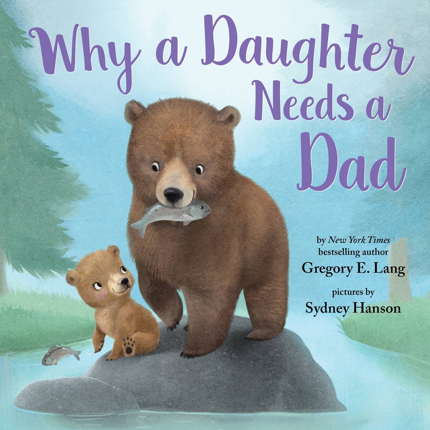 Why a Daughter Needs a Dad Book  - Doodlebug's Children's Boutique