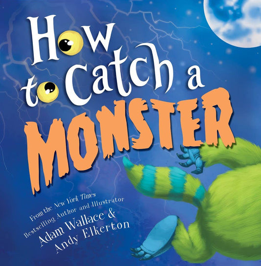 How to Catch a Monster Book  - Doodlebug's Children's Boutique