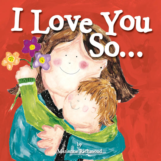I Love You So Book  - Doodlebug's Children's Boutique