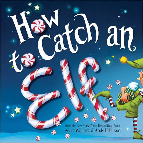 How to Catch an Elf Book  - Doodlebug's Children's Boutique