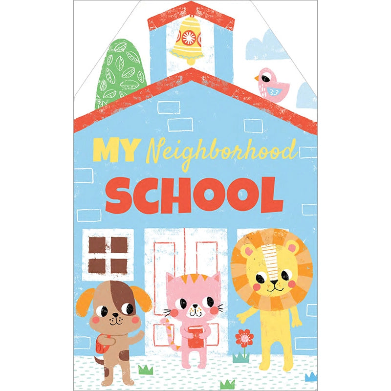 My Neighborhood School Book  - Doodlebug's Children's Boutique