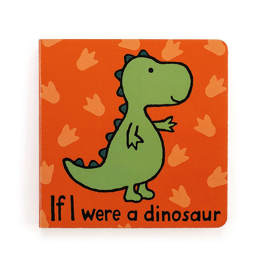 If I Were a Dinosaur Book  - Doodlebug's Children's Boutique