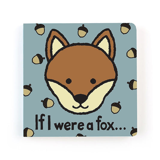If I Were a Fox Book  - Doodlebug's Children's Boutique