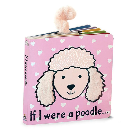 If I Were a Poodle Book  - Doodlebug's Children's Boutique