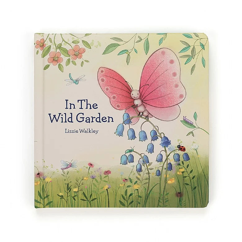 In the Wild Garden Book  - Doodlebug's Children's Boutique