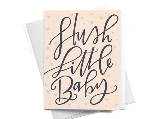 Hush Little Baby Greeting Card  - Doodlebug's Children's Boutique