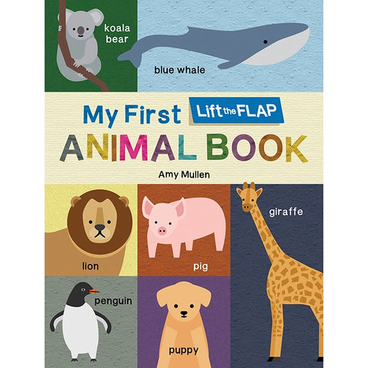 My First Lift the Flap Animal Book  - Doodlebug's Children's Boutique