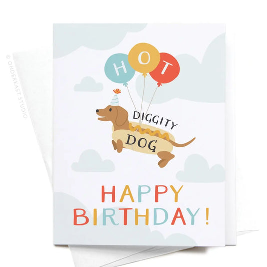 Hot Diggity Dog Happy Birthday Greeting Card  - Doodlebug's Children's Boutique
