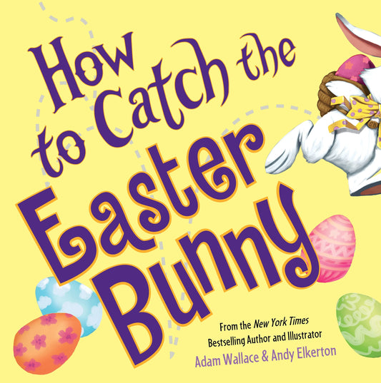How to Catch the Easter Bunny Book  - Doodlebug's Children's Boutique